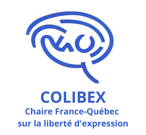 Chaire de recherche France-Québec sur les enjeux contemporains de la liberté d’expression (Colibex)